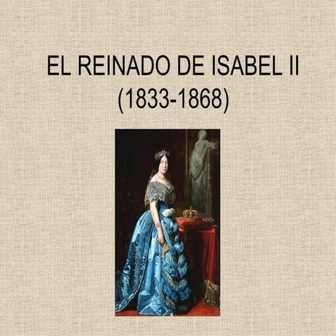 El Reinado de Isabel II