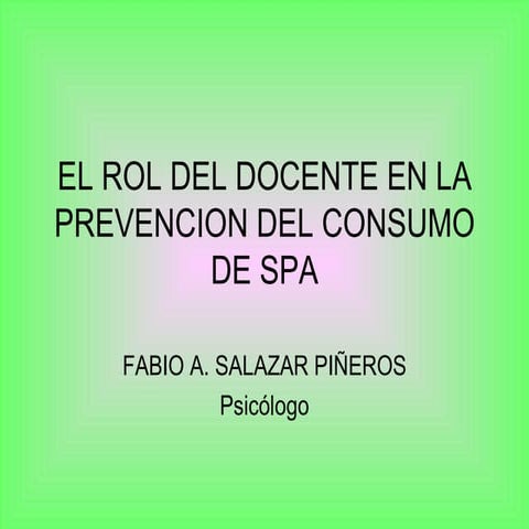 El Rol Del Docente En La Prevencion Spa