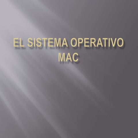 El sistema-operativo-mac