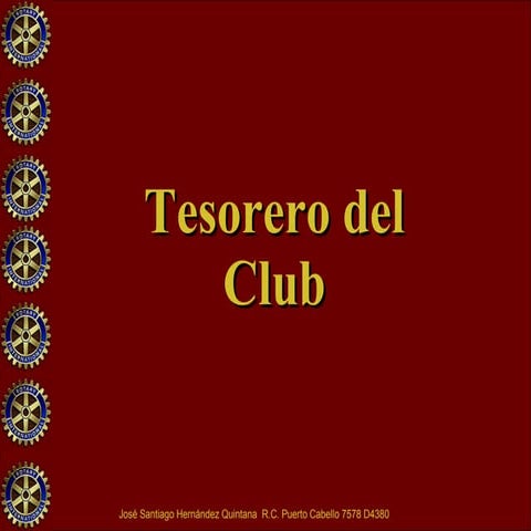 El Tesorero Del Club