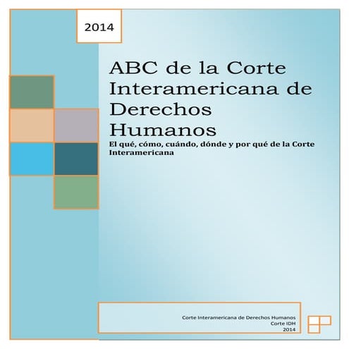 El abc de la corte interamericana de derechos humanos