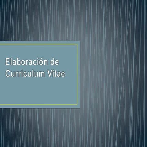Elaboración de curriculum vitae