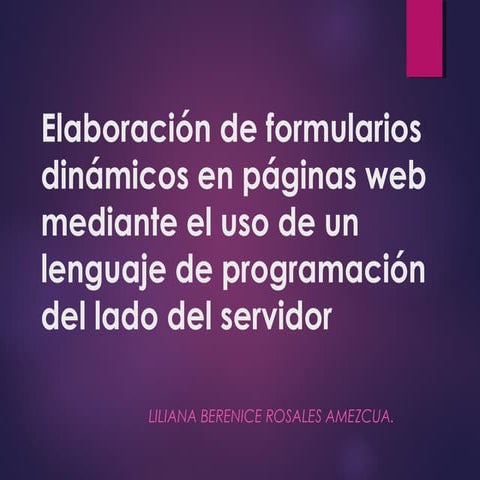 Elaboración de formularios dinámicos en páginas web 