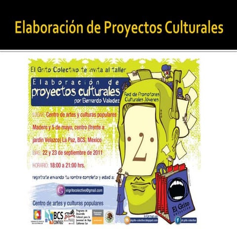 Elaboración de proyectos culturales