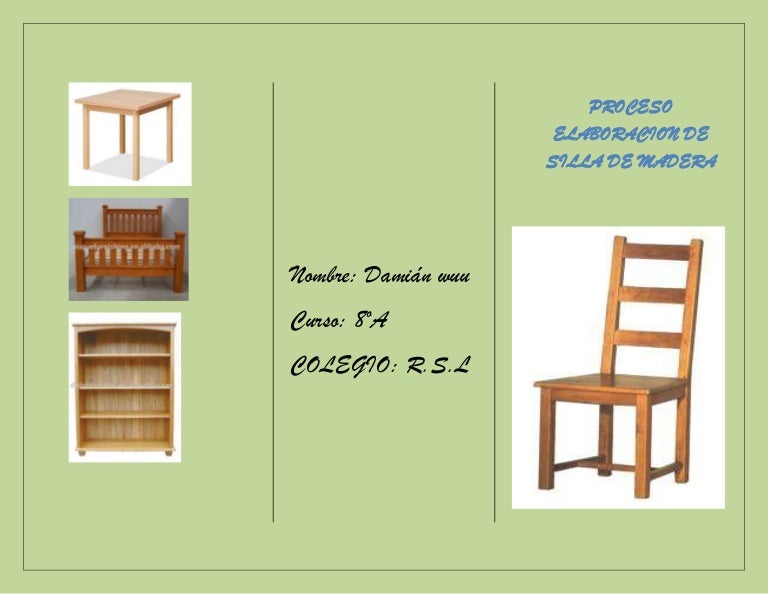 Elaboracion de silla de madera