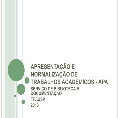 Elaboração de trabalhos acadêmicos: APA 6ª edição (2013) - VERSÃO DESATUALIZA...