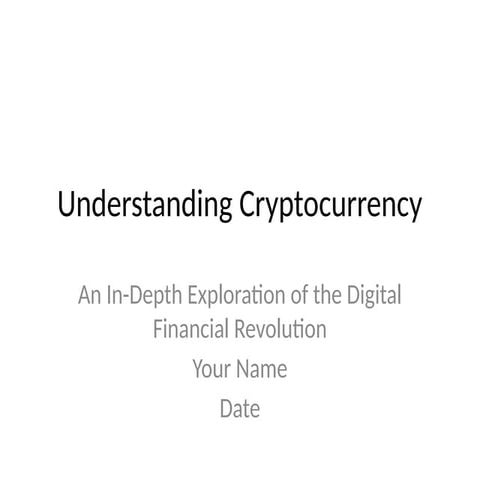 Elaborative_Cryptocurrency_Presentation.pptx