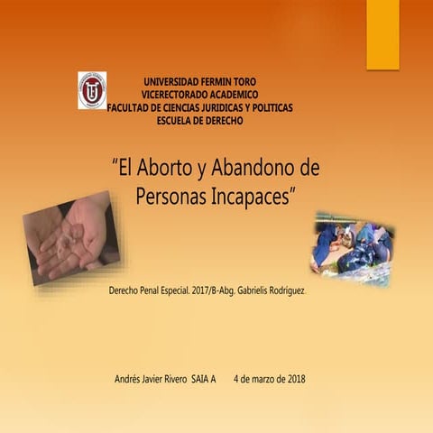 El Aborto y Abandono de Personas Incapaces