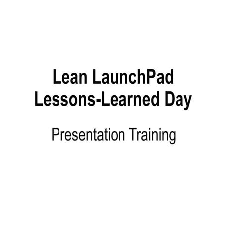 Lessons-Learned Day Presentation Skills Training