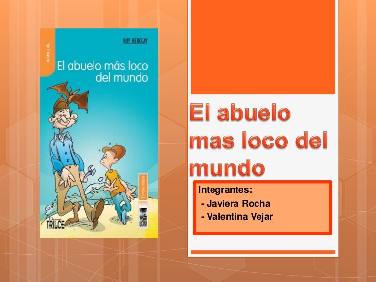 el abuelo mas loco del mundo libro en pdf