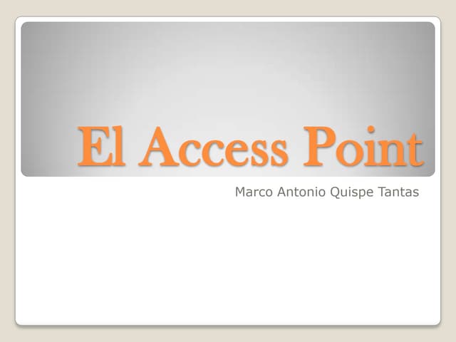El access point