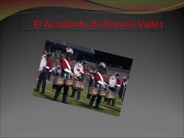 El Accidente De Ronnie Valles