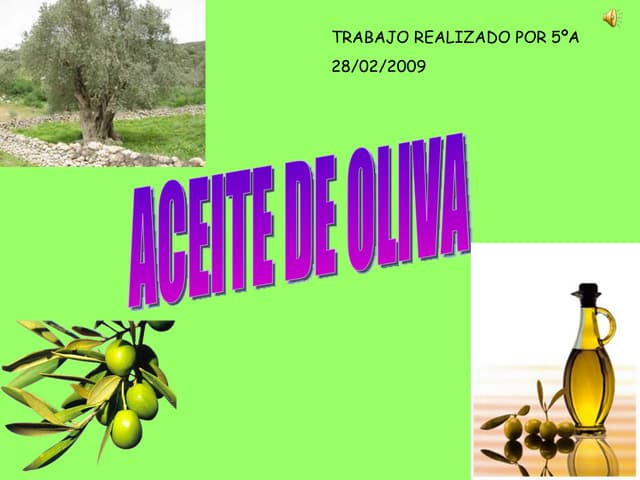 El Aceite De Oliva