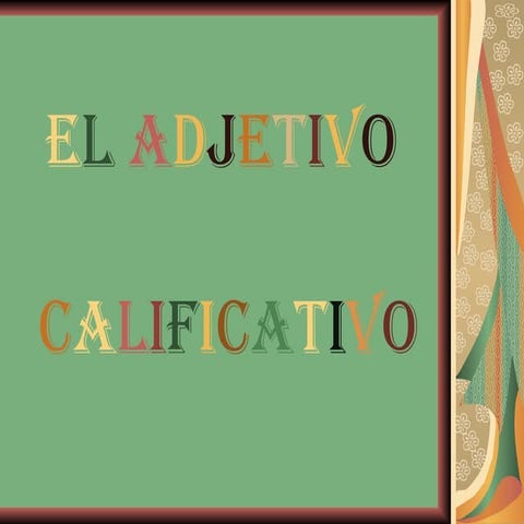 EL ADJETIVO CALIFICATIVO