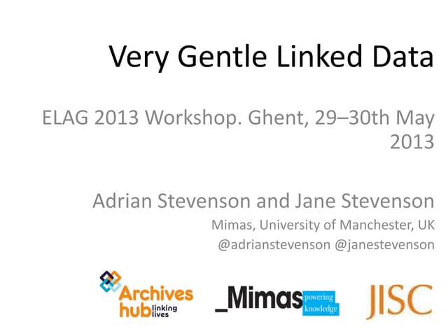 Very Gentle Linked Data Workshop