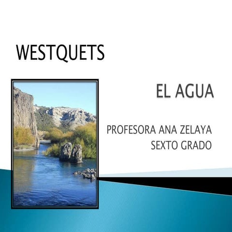 El agua