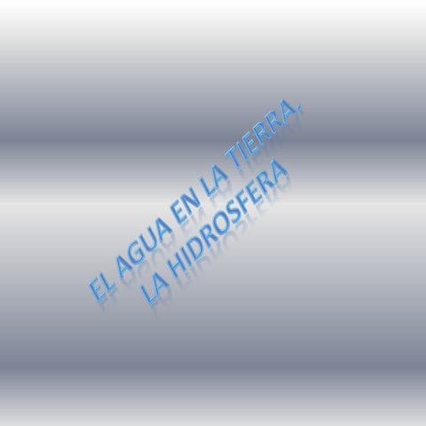 El agua en la tierra