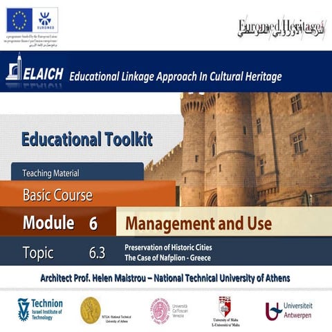 Elaich module 6 topic 6.3 - Preservation of Historic Cities