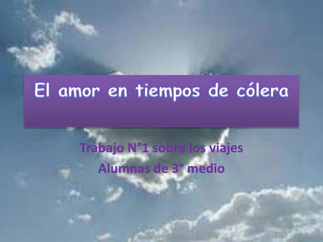 El amor en tiempos de cólera,trabajo sobre los viajes