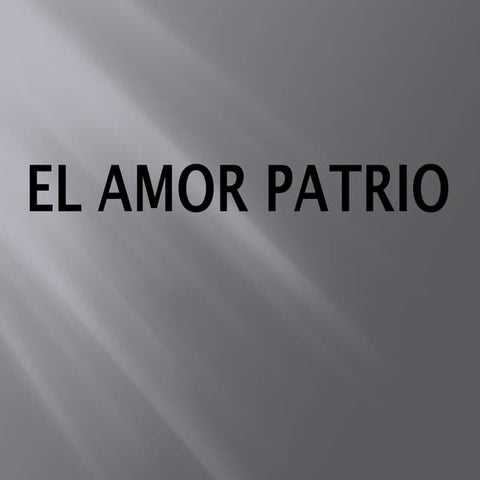 The Amor Patrio : The poem of Jose Rizal