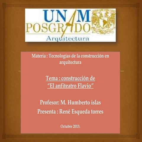 El anfiteatro de Flavio "El Coliseo Romano"