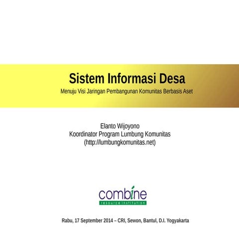 Sistem Informasi Desa Menuju Visi Jaringan Pembangunan Komunitas Berbasis Aset