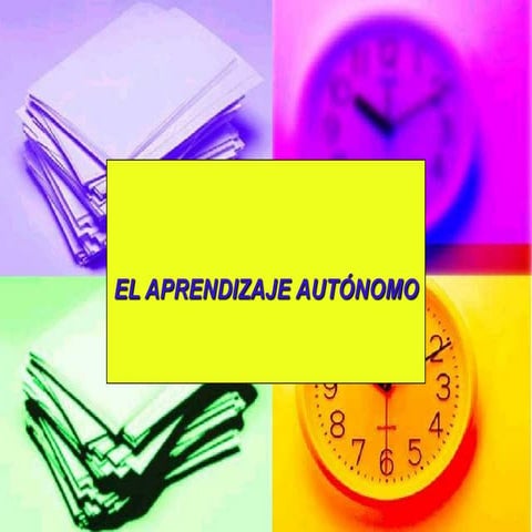 El Aprendizaje Autonomo