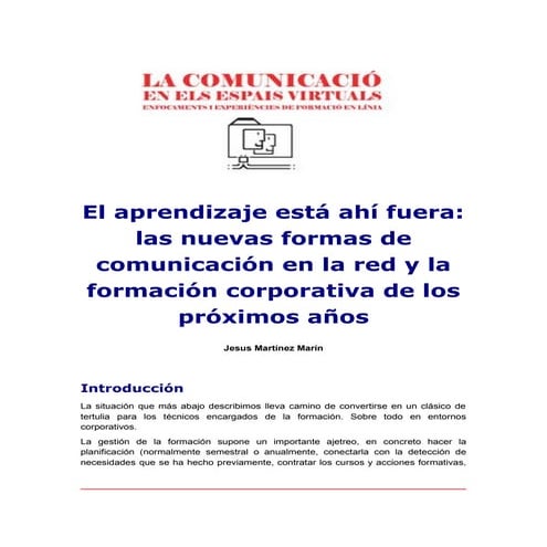 El aprendizaje está ahí fuera las nuevas formas de comunicación en la red y la formación corporativa de los próximos años