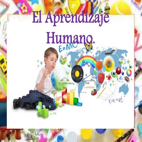 El aprendizaje humano diap