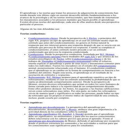 El aprendizaje y las teorías que tratan los procesos de adquisición de conoci...