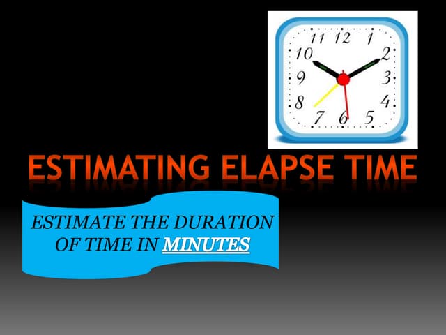 Elapse of time