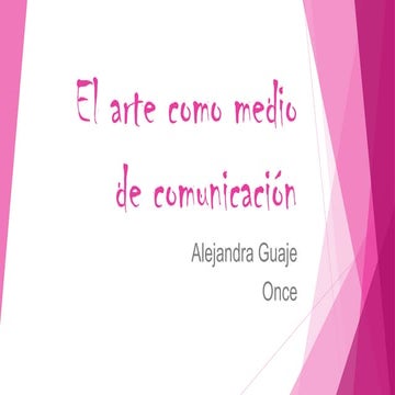El arte como medio de comunicación