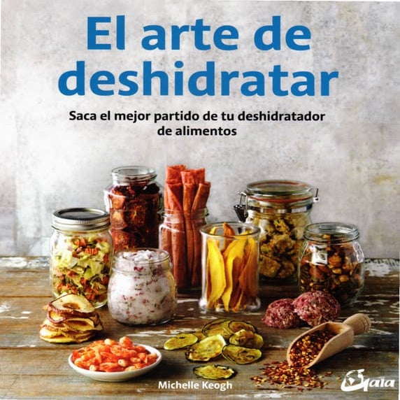 Los deshidratadores de alimentos que necesitas en casa para comer sano y  rico