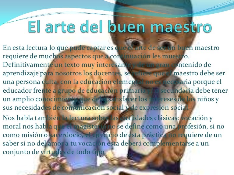 El arte del buen maestro