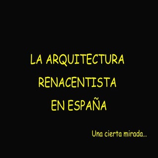 El arte del Renacimiento en España ...