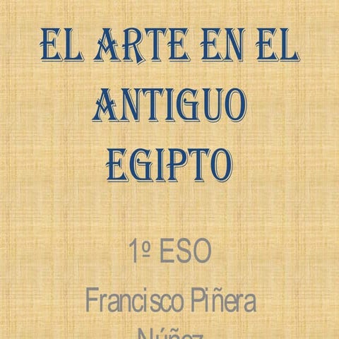 El arte en el Antiguo Egipto