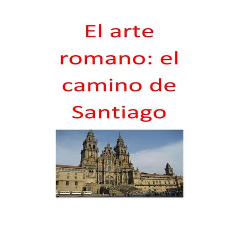 el camino de santiago 