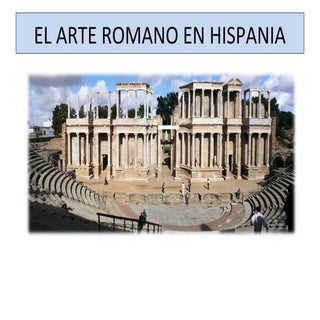 El arte romano en Hispania
