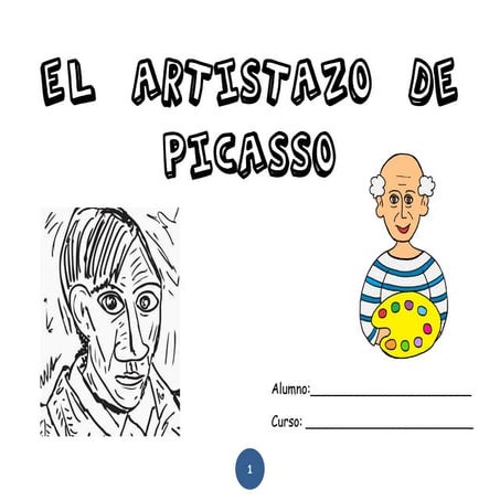 El artistazo de Picasso - Cuaderno del alumno (1º Primaria)