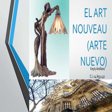El art nouveau (arte nuevo)