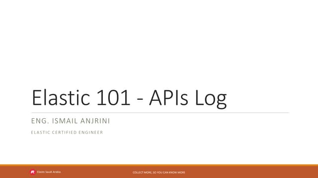 Elastic 101 - API Logs 
