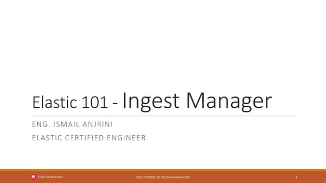 Elastic 101   ingest manager