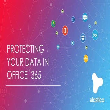 Protecting Your Data In Office 365
