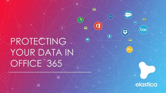 Protecting Your Data In Office 365