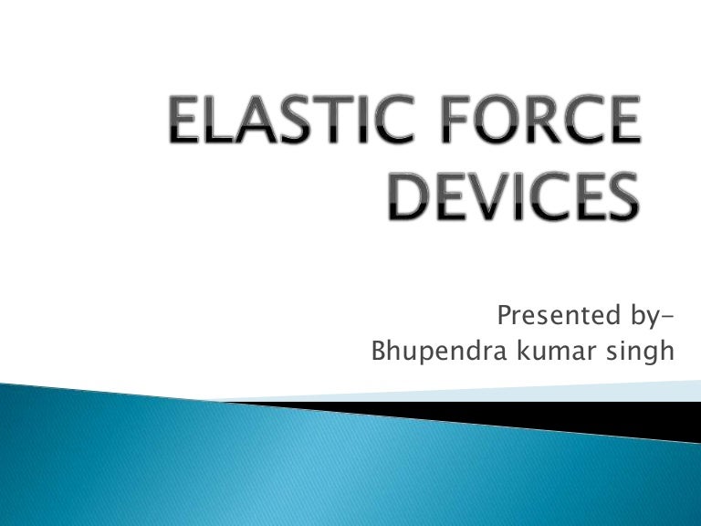 Elastic force device