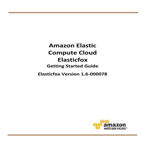 Elasticfox Owners Manual
