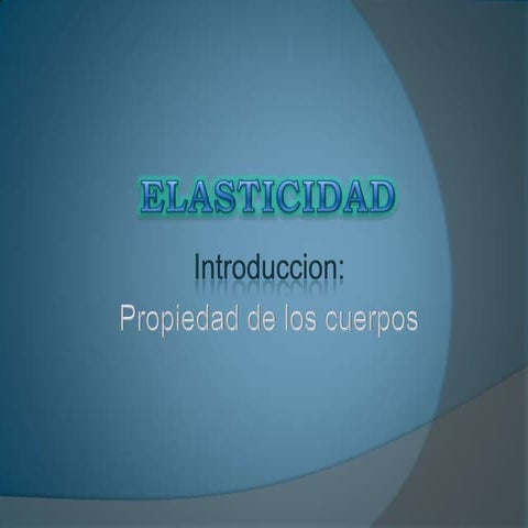 Elasticidad