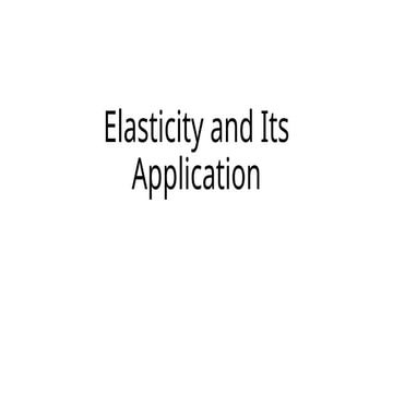 Elasticity and Its Application_ Priniciples of Economics