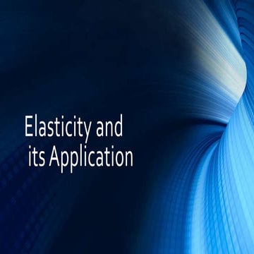 Elasticity and its application