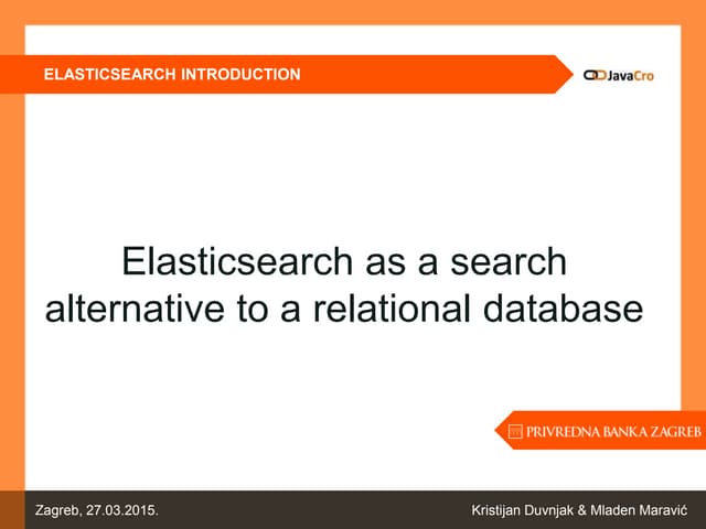 Elasticsearch as a search alternati...